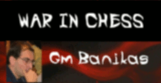 War In Chess - GM Banikas vs Rybka 3